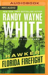 Florida Firefight (Hawker) by Randy Wayne White Paperback Book