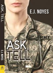 Ask, Tell by E. J. Noyes Paperback Book