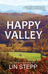 Happy Valley by Lin Stepp Paperback Book