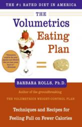 The Volumetrics Eating Plan by Barbara J. Rolls Paperback Book