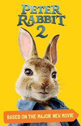 Peter Rabbit 2, Based on the Major New Movie: Peter Rabbit 2: The Runaway by Frederick Warne Paperback Book