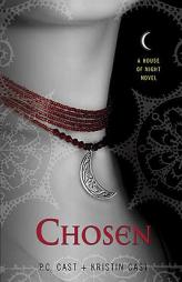 Chosen: A House of Night Novel (Book 3) by P. C. Cast Paperback Book