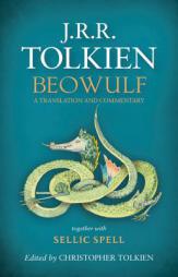 Beowulf: A Translation and Commentary by J. R. R. Tolkien Paperback Book