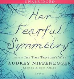 Her Fearful Symmetry by Audrey Niffenegger Paperback Book