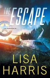 Escape (US Marshals) by Lisa Harris Paperback Book