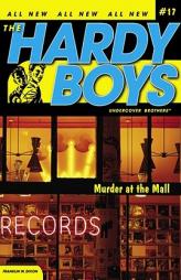 Murder at the Mall (Hardy Boys All New Undercover Brothers #17) by Franklin W. Dixon Paperback Book