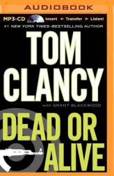 Dead or Alive (Jack Ryan Series) by Tom Clancy Paperback Book