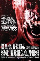 Dark Screams: Volume Two by Shawntelle Madison Paperback Book