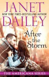 After the Storm (Americana) by Janet Dailey Paperback Book