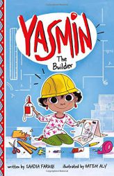 Yasmin the Builder by Saadia Faruqi Paperback Book