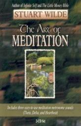 The Art of Meditation by Stuart Wilde Paperback Book