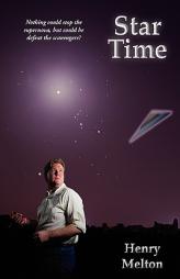 Star Time by Henry Melton Paperback Book