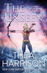 The Unseen: A Novella of the Elder Races by Thea Harrison Paperback Book