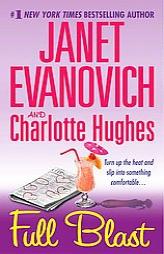 Full Blast (Janet Evanovich's Full Series) by Janet Evanovich Paperback Book