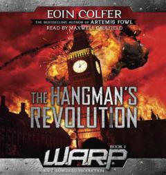 Warp Book 2: The Hangman's Revolution by Eoin Colfer Paperback Book