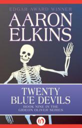 Twenty Blue Devils (The Gideon Oliver Mysteries) (Volume 9) by Aaron Elkins Paperback Book