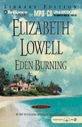 Eden Burning by Elizabeth Lowell Paperback Book