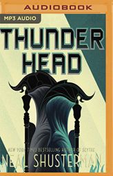 Thunderhead (Arc of a Scythe) by Neal Shusterman Paperback Book