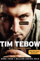 Through My Eyes by Tim Tebow Paperback Book