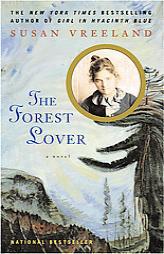 The Forest Lover by Susan Vreeland Paperback Book