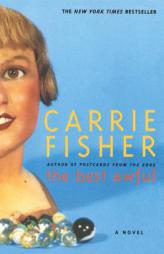 The Best Awful by Carrie Fisher Paperback Book