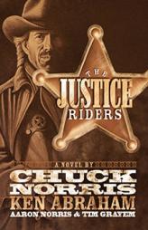 The Justice Riders by Chuck Norris Paperback Book