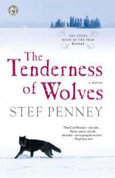 The Tenderness of Wolves by Stef Penney Paperback Book
