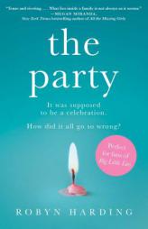 The Party by Robyn Harding Paperback Book