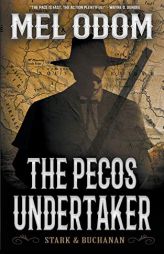 The Pecos Undertaker (Stark & Buchanan) by Mel Odom Paperback Book