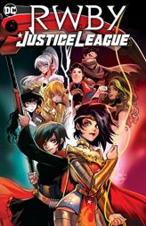 RWBY/Justice League by Marguerite Bennett Paperback Book