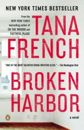 Broken Harbor: A Novel (Dublin Murder Squad) by Tana French Paperback Book