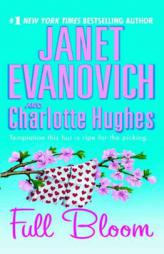 Full Bloom (Janet Evanovich's Full Series) by Janet Evanovich Paperback Book