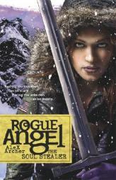 The Soul Stealer (Rogue Angel) by Alex Archer Paperback Book
