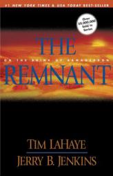 The Remnant: On the Brink of Armageddon (Left Behind, 10) by Tim F. Lahaye Paperback Book