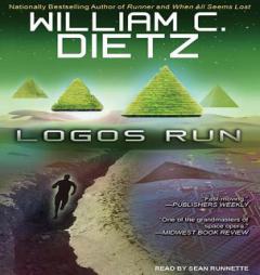 Logos Run (Run Duology) by William C. Dietz Paperback Book