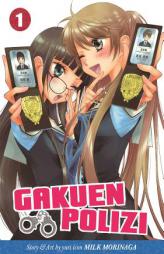 Gakuen Polizi Vol. 1 by Morinaga Milk Paperback Book