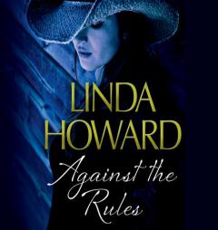 Against the Rules by Linda Howard Paperback Book