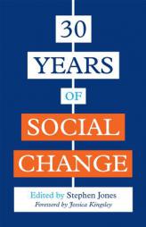 30 Years of Social Change by Stephen Jones Paperback Book