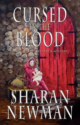 Cursed In The Blood by Sharan Newman Paperback Book