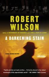 A Darkening Stain by Robert Wilson Paperback Book
