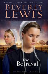 The Betrayal (Abrams Daughters) by Beverly Lewis Paperback Book