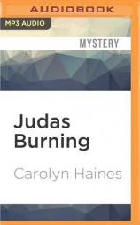 Judas Burning by Carolyn Haines Paperback Book