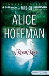 River King, The by Alice Hoffman Paperback Book