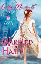 Married in Haste by Carhy Maxwell Paperback Book