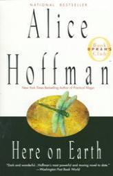 Here on Earth (Oprah's Book Club) by Alice Hoffman Paperback Book