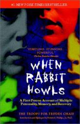 When Rabbit Howls by Troops for Truddi Chase Paperback Book