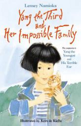 Yang the Third and Her Impossible Family by Lensey Namioka Paperback Book