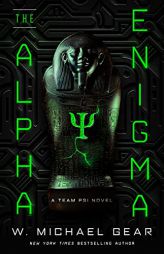 The Alpha Enigma (Team Psi) by W. Michael Gear Paperback Book