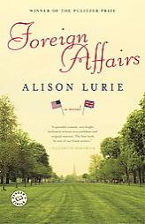 Foreign Affairs by Alison Lurie Paperback Book
