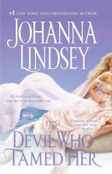 The Devil Who Tamed Her by Johanna Lindsey Paperback Book
